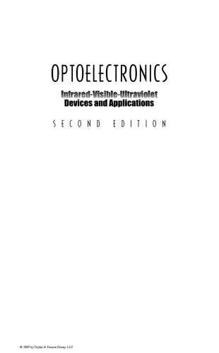 Optoelectronics: Infrared-Visable-Ultraviolet Devices and Applications, Second Edition