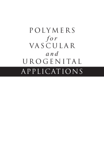 Polymers for vascular and urogenital applications