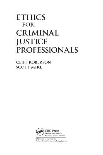 Ethics for Criminal Justice Professionals