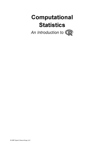 Computational statistics : an introduction to R
