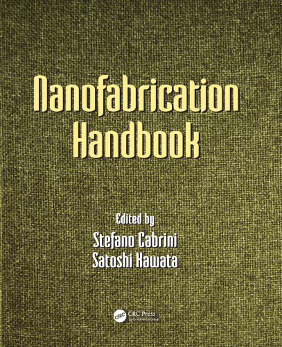 Nanofabrication Handbook