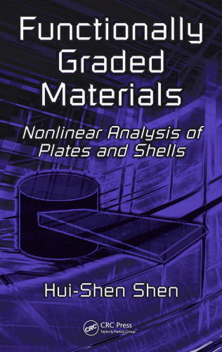 Functionally graded materials: nonlinear analysis of plates and shells