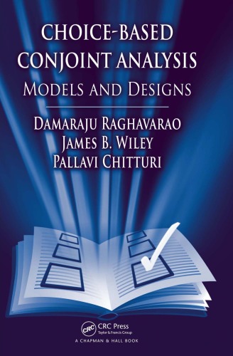 Choice-Based Conjoint Analysis: Models and Designs