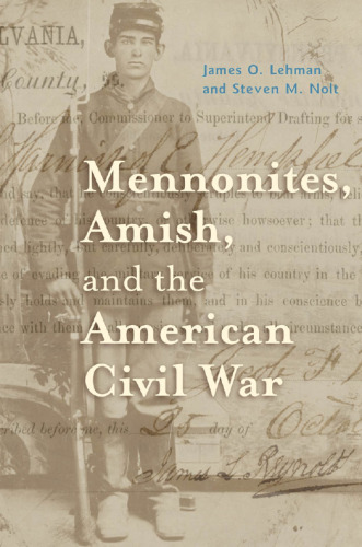 Mennonites, Amish, and the American Civil War