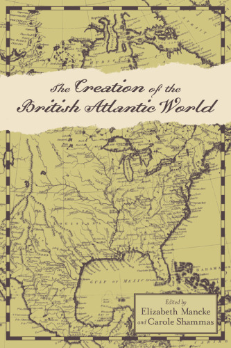 The Creation of the British Atlantic World