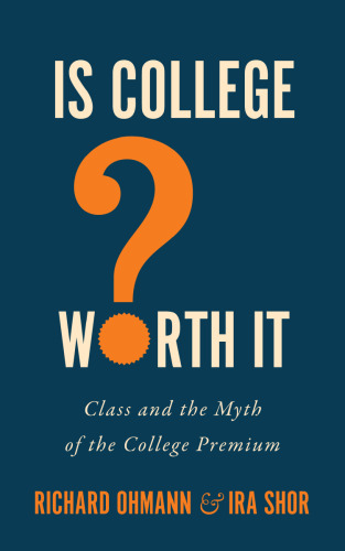 Is College Worth It?