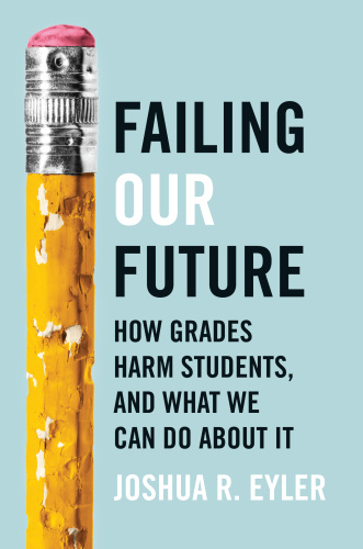 Failing Our Future