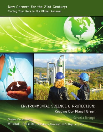 Environmental science & protection : keeping our planet green