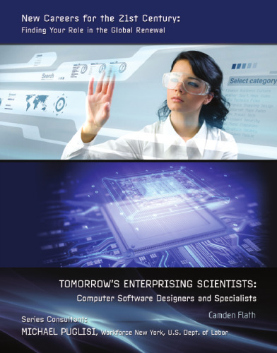 Tomorrow's enterprising scientists computer software designers and specialists