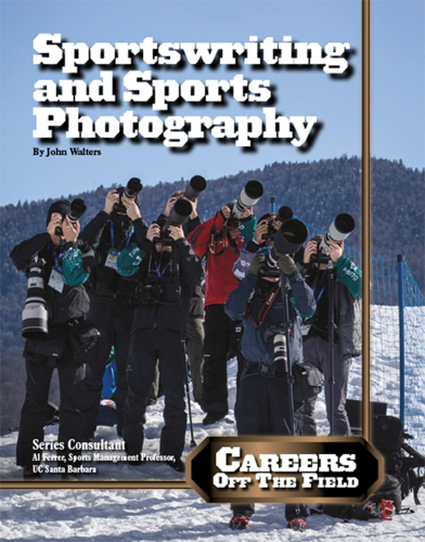 Sportswriting and Sports Photography