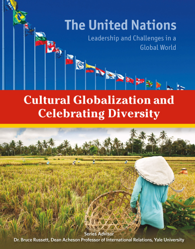 Cultural Globalization and Celebrating Diversity