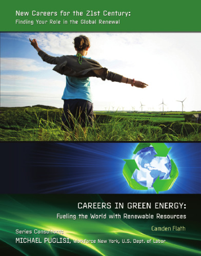 Careers in green energy fueling the world with renewable resources