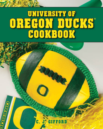 University of Oregon Ducks cookbook