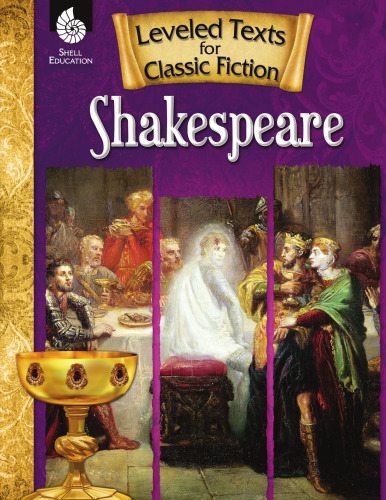 Leveled Texts for Classic Fiction: Shakespeare