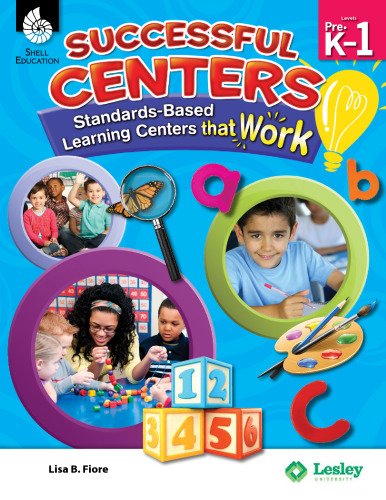 Successful Centers: Standards-Based Learning Centers That Work