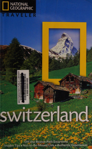 National Geographic Traveler: Switzerland