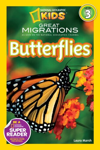 National Geographic Readers: Great Migrations Butterflies