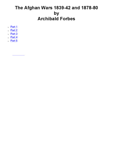 The Afghan Wars 1839-42 and 1878-80