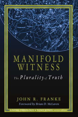 Manifold Witness : The Plurality of Truth