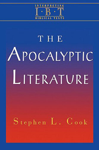 The Apocalyptic Literature: Interpreting Biblical Texts Series