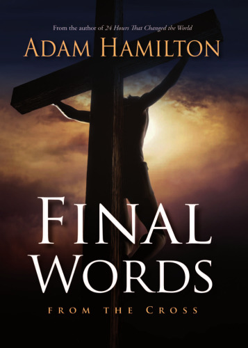 Final Words : From the Cross
