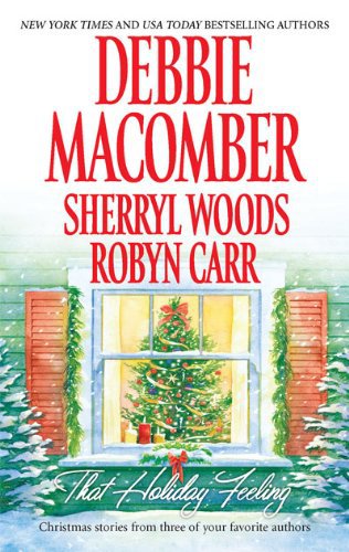 That Holiday Feeling: Silver Bells; The Perfect Holiday; Under the Christmas Tree