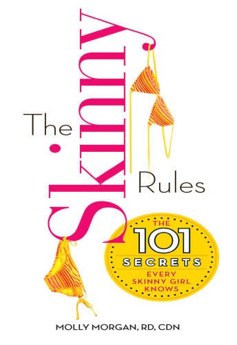 The Skinny Rules