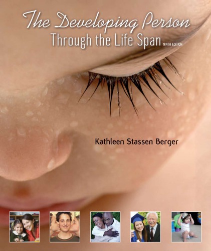 The developing person through the life span.