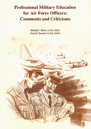 Professional Military Education for Air Force Officers: Comments & Criticisms