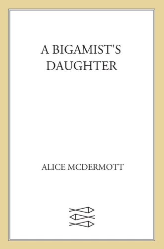 A Bigamist's Daughter
