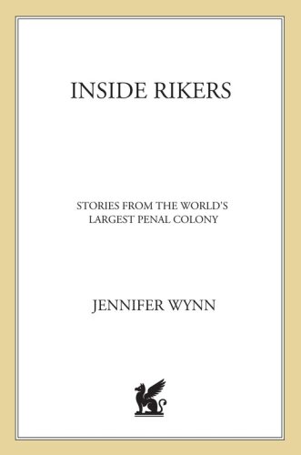 Inside Rikers: Stories from the World's Largest Penal Colony