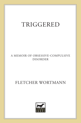 Triggered: A Memoir of Obsessive-Compulsive Disorder