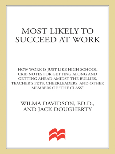 Most Likely to Succeed at Work