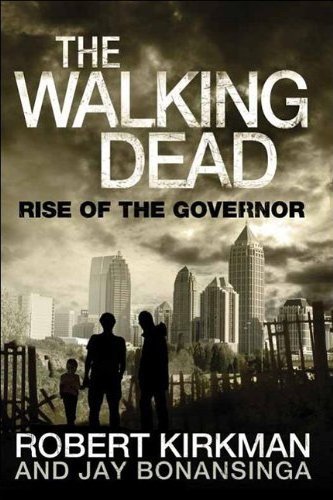 The Walking Dead: Rise of The Governor