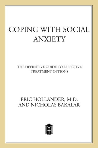 Coping with Social Anxiety: The Definitive Guide to Effective Treatment Options