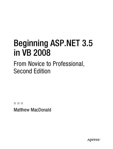 Beginning ASP.NET 3.5 in C# 2008 : from novice to professional