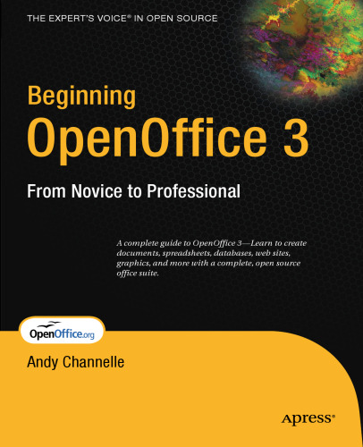 Beginning OpenOffice 3: From Novice to Professional