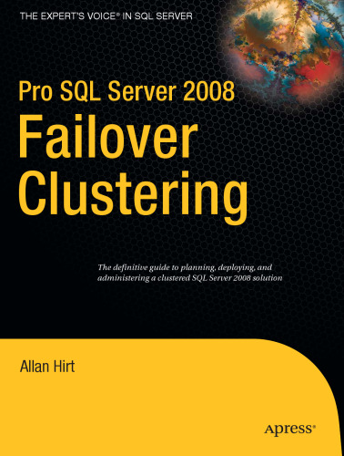 Pro SQL Server 2008 Failover Clustering