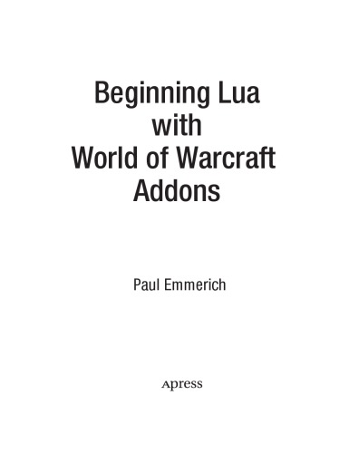 Beginning Lua with World of Warcraft Add-ons