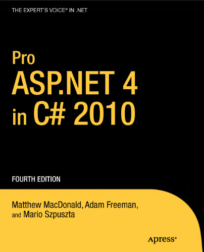Pro ASP.NET 4 in C# 2010, Fourth Edition