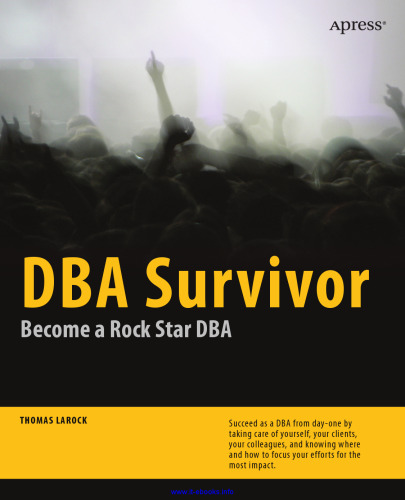 DBA Survivor: Become a Rock Star DBA