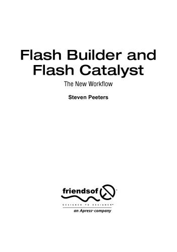 Flash Builder and Flash Catalyst: The New Workflow