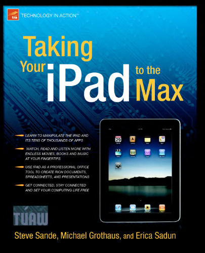 Taking Your iPad to the Max (Technology in Action)