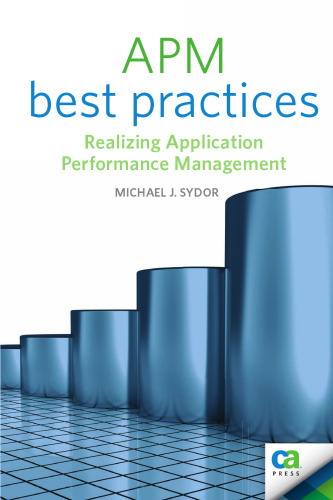 APM best practices : realizing application performance management