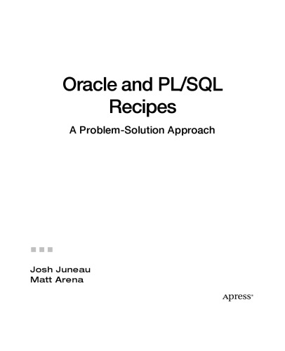 Oracle and PL/SQL Recipes: A Problem-Solution Approach