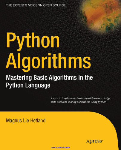 Python Algorithms: Mastering Basic Algorithms in the Python Language