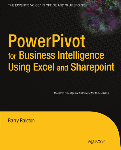 PowerPivot for business intelligence using Excel and SharePoint