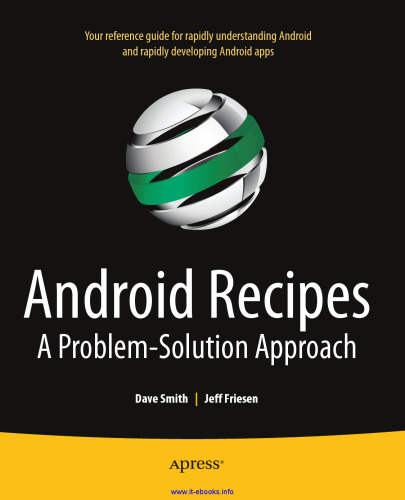 Android Recipes: A Problem-Solution Approach
