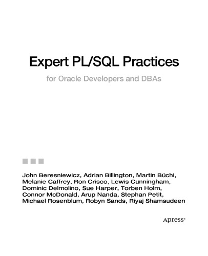 Expert PL/SQL Practices: for Oracle Developers and DBAs