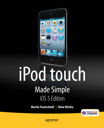 iPod Touch Made Simple, iOS 5 Edition